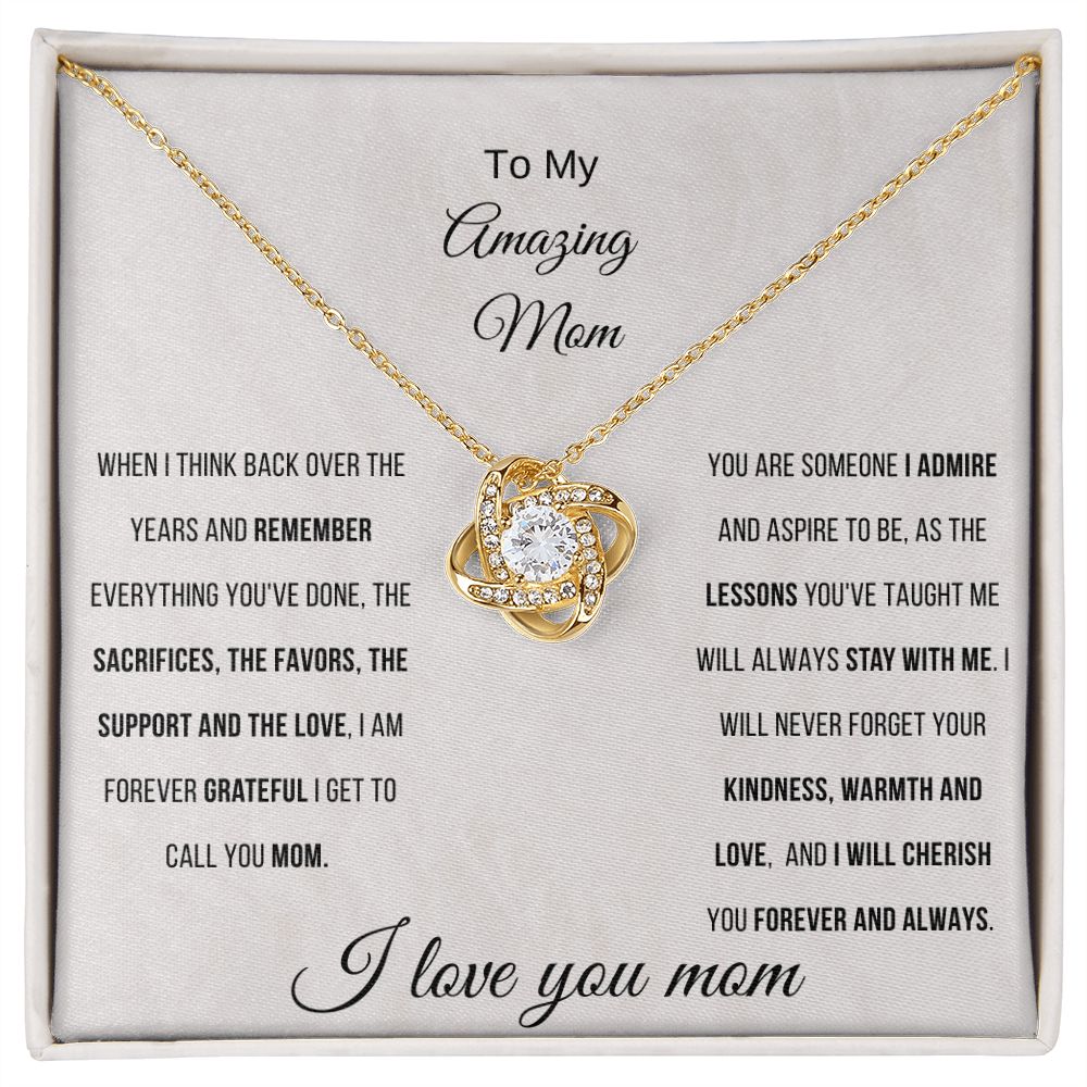 To My Amazing Mom | Love Knot Necklace